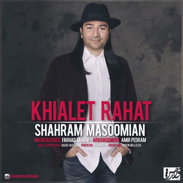 Khialet Rahat - Shahram Masoomian