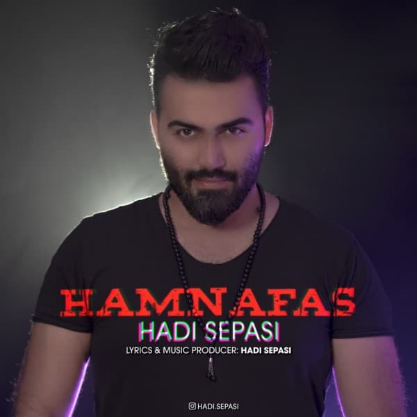 Hamnafas - Hadi Sepasi