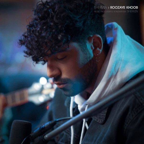 Roozaye Khob - Shervin Hajipour