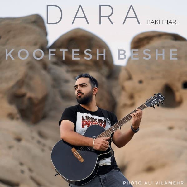 Kooftesh Beshe - Dara Bakhtiari