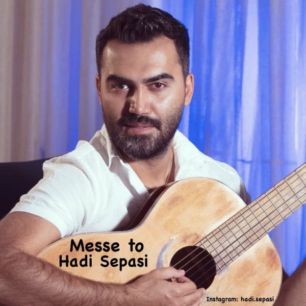 Messe To - Hadi Sepasi