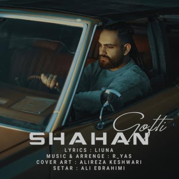 Gofti - Shahan