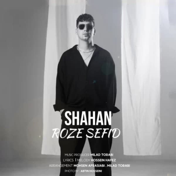 Roze Sefid - Shahan