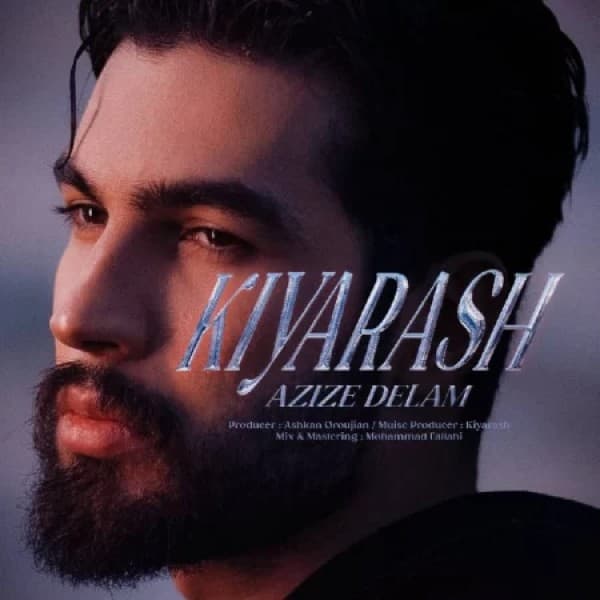 Azize Delam - Kiyarash