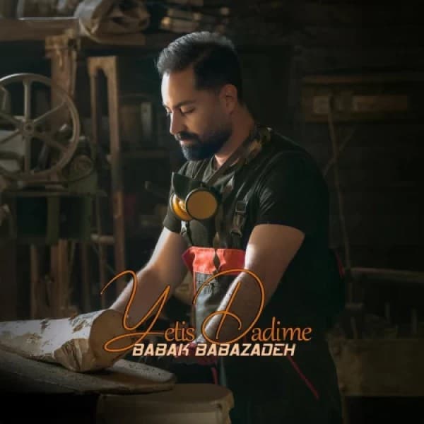 Yetish Dadime - Babak Babazadeh