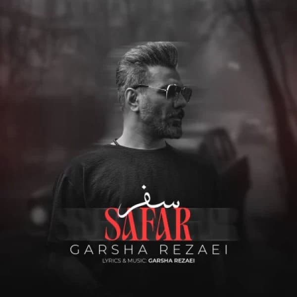 Safar - Garsha Rezaei