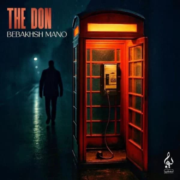 Bebakhsh Mano - The Don