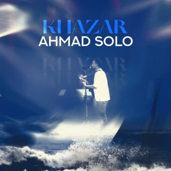 Khazar - Ahmad Solo