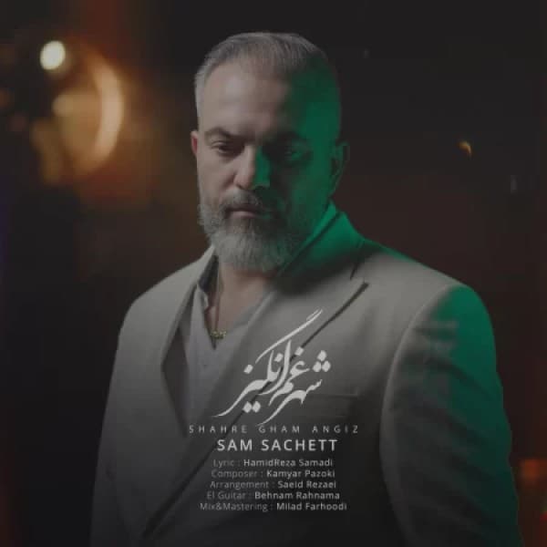 Shahre Gham Angiz - Sam Sachett